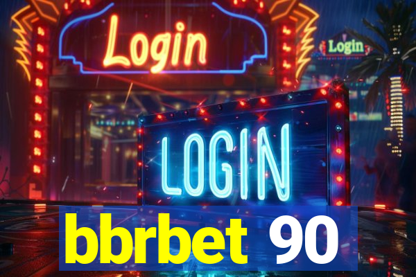 bbrbet 90